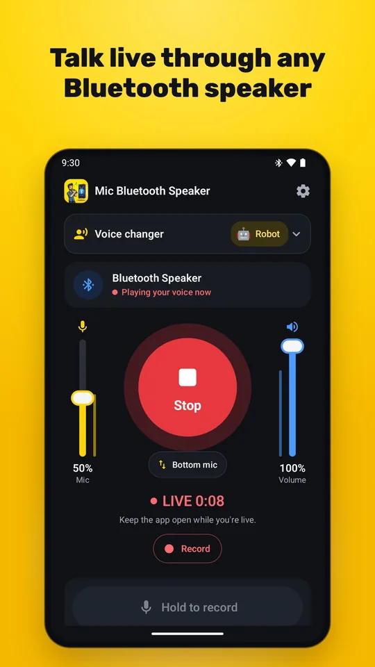 Talk live through any Bluetooth speaker